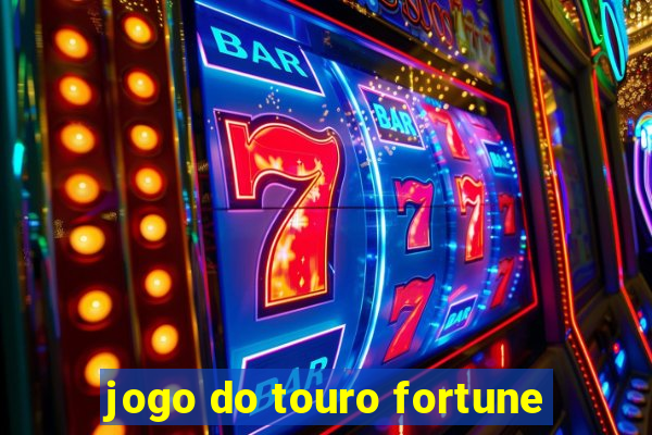 jogo do touro fortune